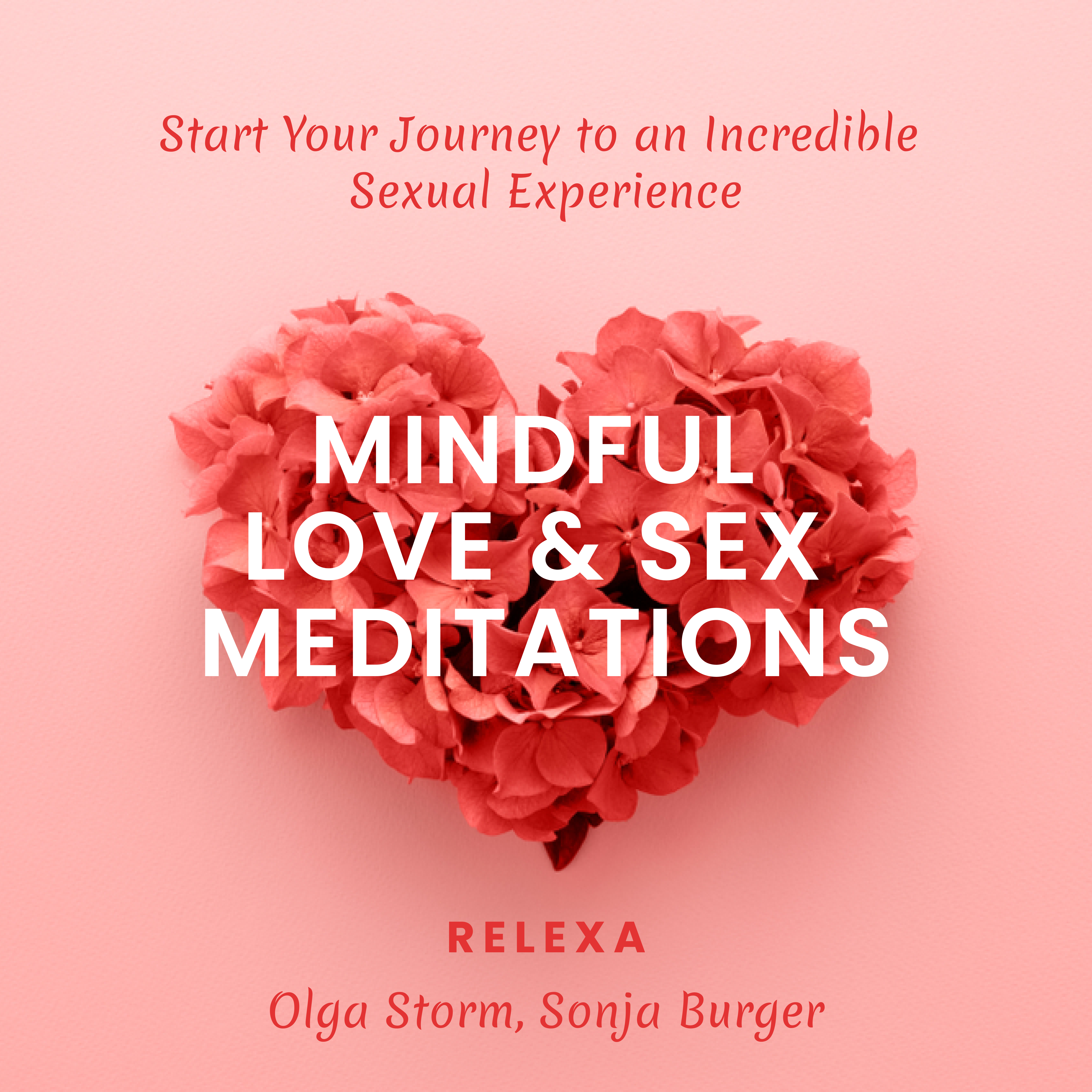 Love & Sex Meditation