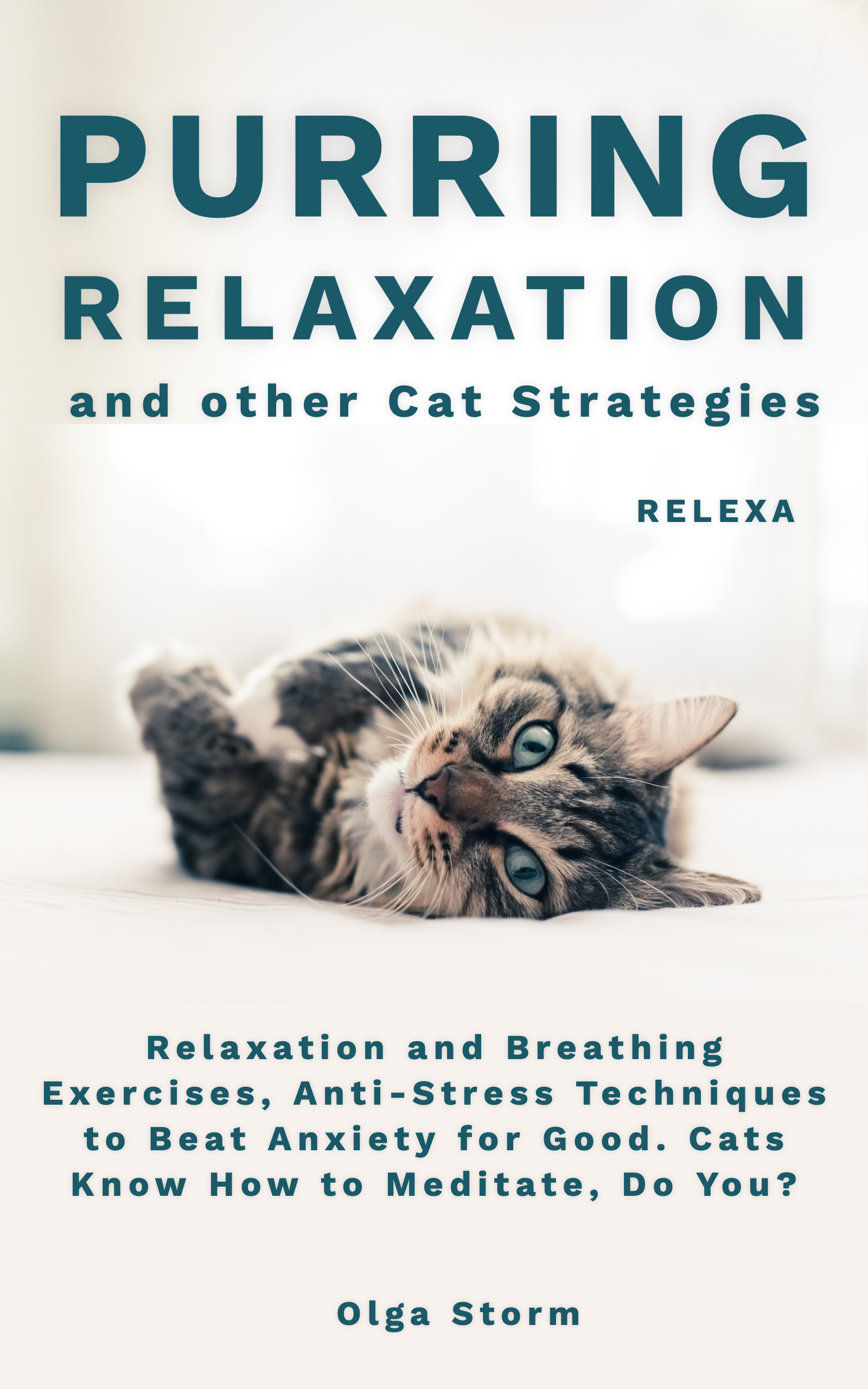 Purring Relaxation and Other Cat Strategies
